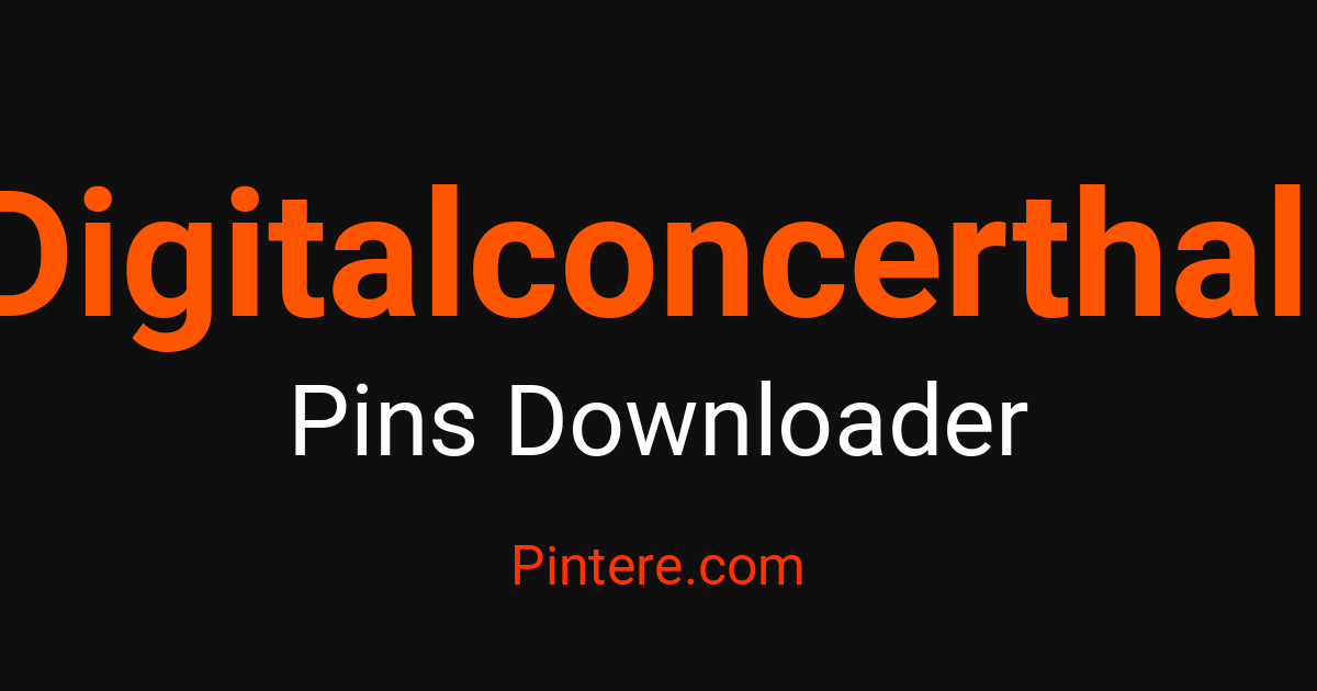 Pin Download Order Digitalconcerthall Pin Downloader — Collect Pinned Inspiration – Pintere
