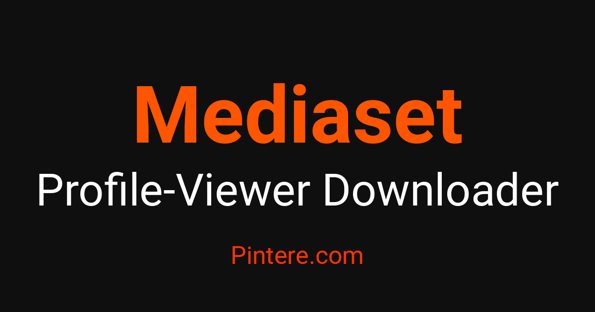 Viewer Set Mediaset Profile Viewer — Discover Profiles Anonymously | Pintere.com ...