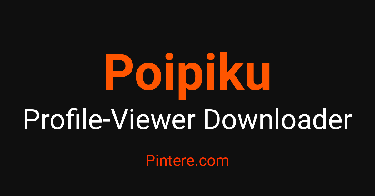 Poipiku Poipiku Profile Viewer — Discover Profiles Anonymously | Pintere.com ...