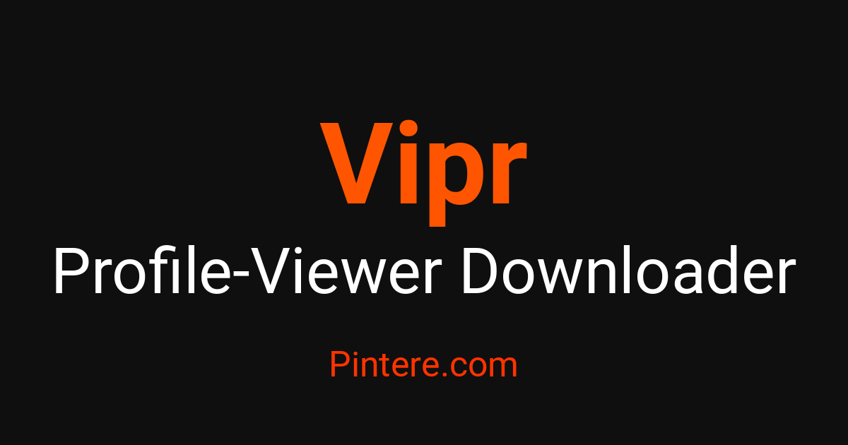 Vipr Session Log In Vipr Profile Viewer — Discover Profiles Anonymously | Pintere.com – Pintere